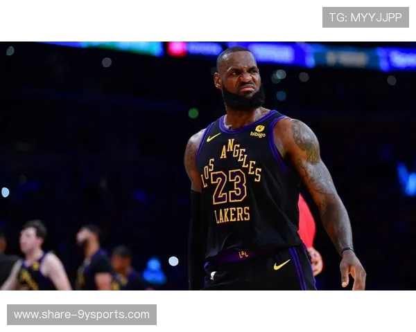 湖人詹姆斯复出引爆全场队友状态全面提升迎新赛季挑战